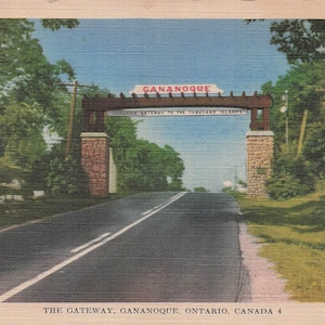 Carte Postale Ancienne de Gananoque, Ontario "The Gateway" - Entrée vers les Mille-Îles - Expédition Gratuite dans le Monde Entier
