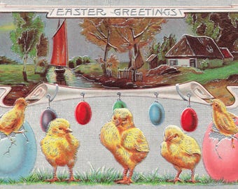 Easter Greetings  -  Antique Embossed Postcard – Adorable Chicks, Colorful Eggs & Sailboat Country Scene