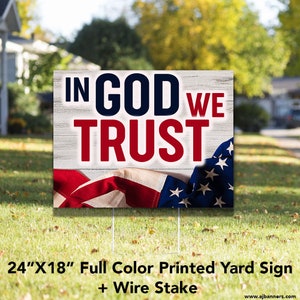 In God We Trust Yard Sign // 24"x18" // 2-Sided // Lawn Sign + Stake