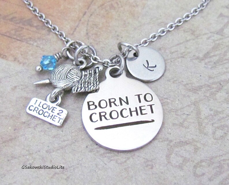 Crochet Charm Necklace Personalized Hand Stamped Initial Birthstone Born to Crochet I love to Crochet Necklace