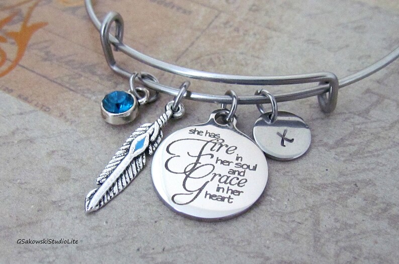 She Has Fire In Her Soul And Grace In Her Heart Personalized Hand Stamped Initial Birthstone Inspirational Stainless Steel Bangle Bracelet