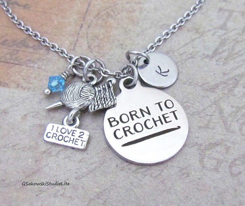 Crochet Charm Necklace Personalized Hand Stamped Initial Birthstone Born to Crochet I love to Crochet Necklace
