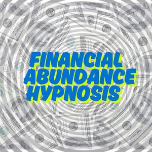 Op de afbeelding: Een draaiende achtergrond van Amerikaanse dollarbiljetten met de tekst "FINANCIAL ABUNDANCE HYPNOSIS" in blauwe en gele letters.