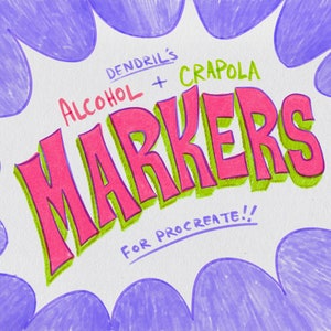 Può includere: Un'illustrazione rosa e verde delle parole "DENDRIL'S ALCOHOL + CRAPOLA MARKERS FOR PROCREATE!!" in un font in stile fumetto. Le parole sono circondate da un'esplosione viola e bianca.