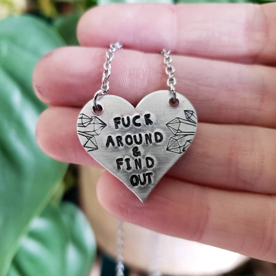 Fuck Around and Find Out Fuck Necklace Funny Stamped Gifts Bff Gift Idea  Stamped Heart Charm Mature Necklace Fuck Jewelry Gifts 