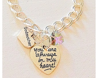 Personalized You Are Always in My Heart Godmother Custom Charm Bracelet Silver with Swarovski Color Option/Birthstone Jewelry/Baptism Gift