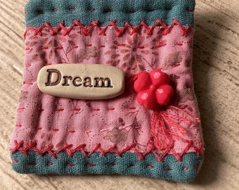Dream away…pin brooch