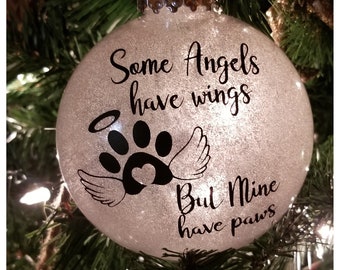 Some Angels Have Wings But Mine Have Paws Christmas Ornament