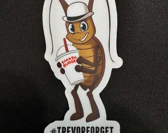 3” TrevorForget Cockroach Stickers with Clear Backing