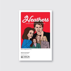 Heathers 11&quot; x 17&quot; Poster