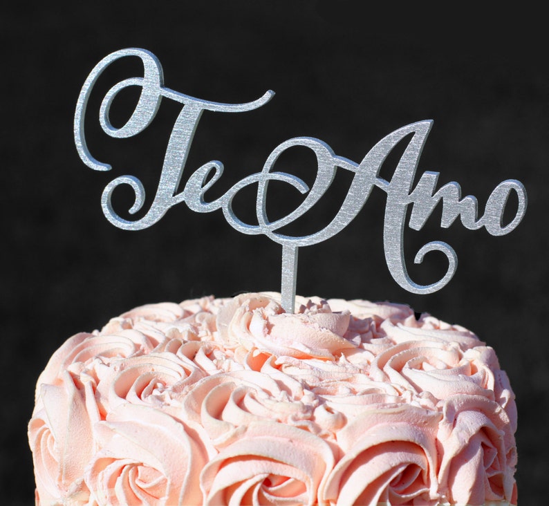 Silver Te Amo Cake topper Wedding Cake Topper Engagement | Etsy