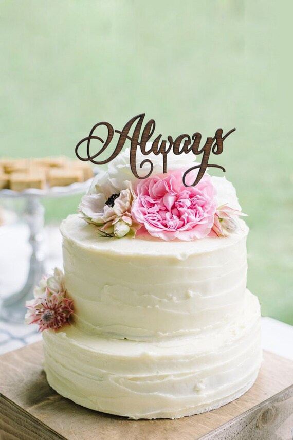 Rustic Always Wedding Cake Topper Cake Toppers Rustic Etsy