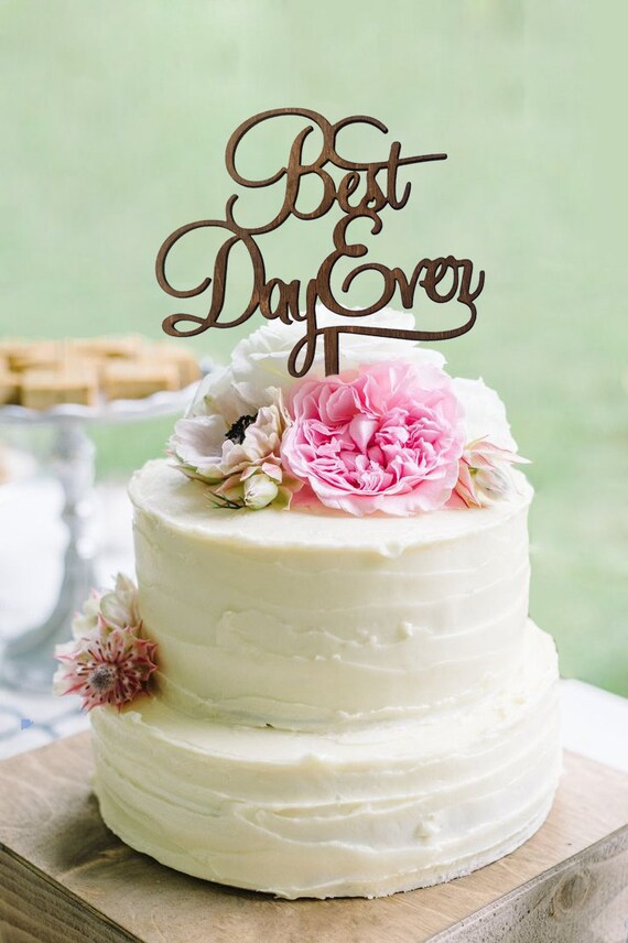 Rustic best Day Ever Wedding Cake Topper Cake Toppers Rustic Country Chic Wedding Wedding Cake Topper Beach Cake Topper Etsy