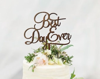 Rustic "Best Day Ever" Wedding Cake Topper - Cake Toppers - Rustic Country Chic Wedding - Wedding Cake Topper - Beach Cake Topper -