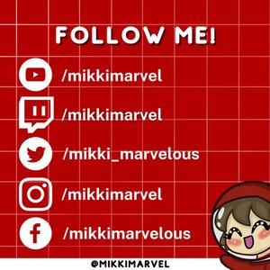 May include: A red background with a white grid pattern. The text "FOLLOW ME!" is in white at the top of the image. Below the text are five social media icons with usernames. The icons are for YouTube, Twitch, Twitter, Instagram, and Facebook. The usernames are /mikkimarvel, /mikkimarvel, /mikki_marvelous, /mikkimarvel, and /mikkimarvelous. The text "@MIKKIMARVEL" is at the bottom of the image. A cartoon character wearing a red spacesuit is on the right side of the image.