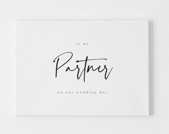 Wedding Day Cards, To My Partner on Our Wedding Day, Day of Card for Partner, Wedding Day Note, To My Wife, To My Husband, Wedding Card