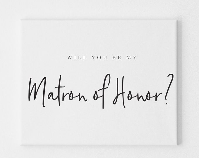 Will You Be My Matron of Honor, Matron of Honor Proposal Card, Card For Matron of Honor, Matron of Honor Request Card, Wedding Proposal