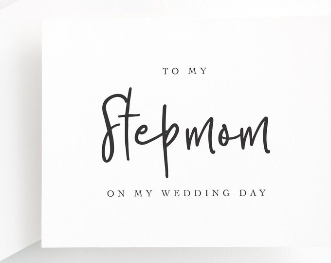 To my Stepmom on my wedding day card, Card for Stepmom, Card from Stepdaughter, Card for surrogate mom, Card for second mom, Stepmother card