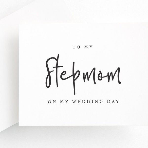 To my Stepmom on my wedding day card, Card for Stepmom, Card from Stepdaughter, Card for surrogate mom, Card for second mom, Stepmother card