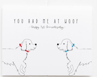 You had me at Woof First Anniversary Card, 1st Anniversary Card, Paper Anniversary Card, Card for Husband, Card for Wife