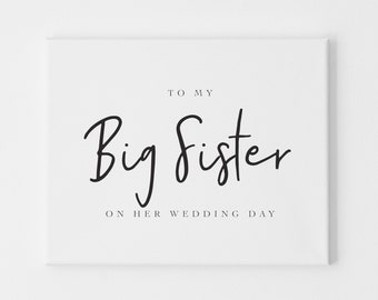 Big Sister On Her Wedding Day, Card For Sister Wedding Day, Card To Sister, Wedding Day Sister Card, To my sister on her wedding day