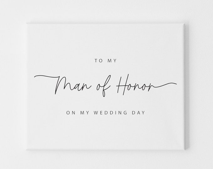 To My Man of Honor Card, Man of Honor Thank You Card, To My Man of Honor on My Wedding Day Card, Thank You Man of Honor Card, Wedding Party