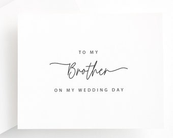 À mon frère sur ma carte de jour de mariage, frère le jour de mon mariage, pour mon frère le jour de mon mariage, frère de la carte de marié