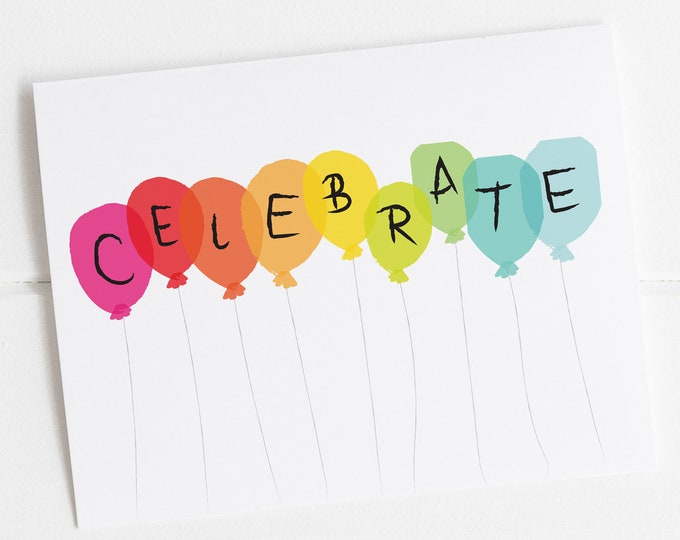 Colorful Celebration Card for Birthday, Congratulations Card for Graduate, Big Achievement Card for Child or Adult, Celebration Balloons