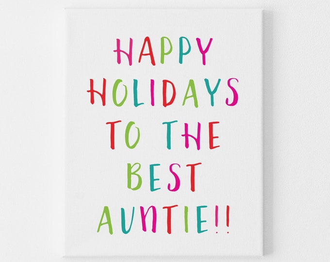 Happy Holidays to the Best Auntie, Christmas Card for Aunt from Niece or Nephew, Holiday Cards for Family, Holiday Greeting for Aunt