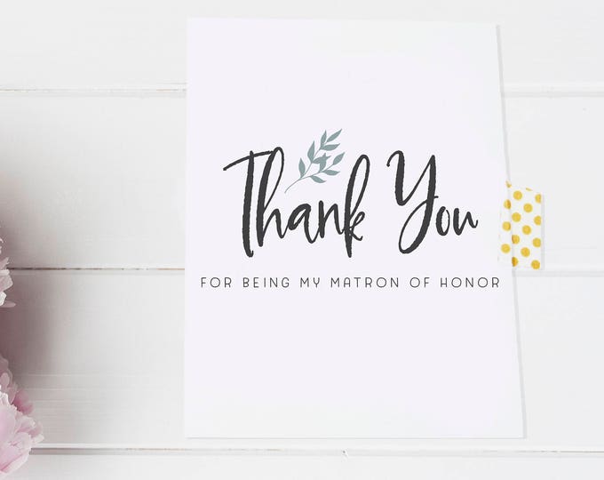 GREETING CARD - Thank you for being my matron of honor card, wedding party stationery, wedding thank you for matron of honor, thank you note