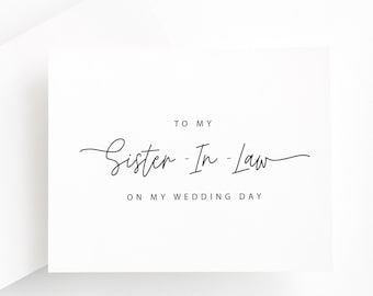 À ma belle-sœur Carte, Belle-sœur le jour de mon mariage, Future sœur le jour de mon mariage, Carte sœur du marié, Sœur de la mariée