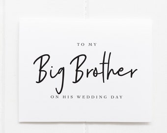 À mon frère sur sa carte du jour du mariage, carte de sœur à frère le jour du mariage, carte pour le marié de sa sœur, carte du jour du mariage Big Brother