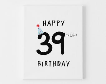 Funny 39 Again Happy Birthday Card, 40th Birthday Card for Forever Young Friend, Birthday Card for Husband, Birthday Gift for Him, Wife Gift