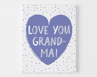 Purple Valentine for Grandma, Love You Grandma, Valentines from Girl, Valentines for Grandparents, Happy Birthday Grandma