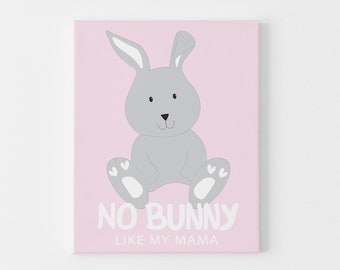 No Bunny Like My Mama Mother’s Day Card – Cute Bunny Mom Card, Funny Mother's Day Gift, Adorable Mom Appreciation Card