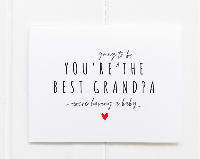 Grandpa Pregnancy Announcement Card, You're Going To Be a Grandpa, New Baby Card, We're Pregnant Card, Best Grandpa Ever