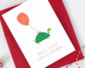 Have a Turtley Terrific Birthday Card, Funny Birthday Cards for kids, Turtle Birthday Card, Greeting Card for Toddler