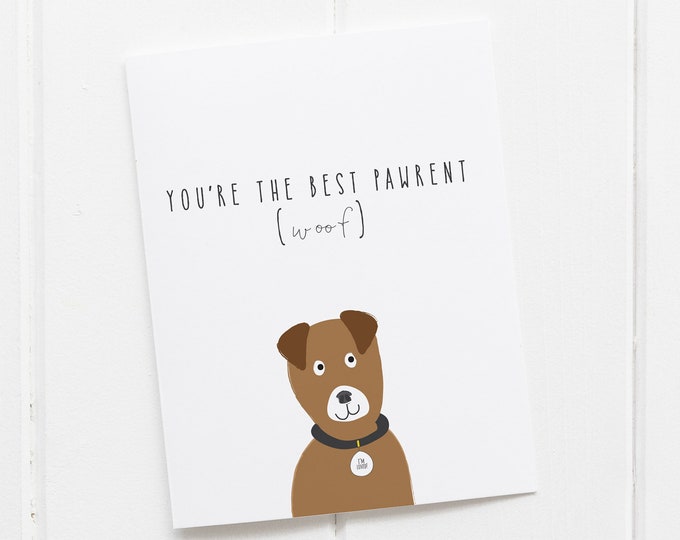 You'e the Best Dog Mom, From the Dog Card, Card for Mum, Dog Lover Card, Dog Parent, Dog Lover Mum Card, Dog Card for Mum, Woof Card