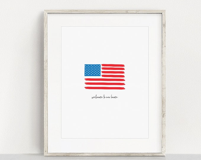 Printable American Flag Wall Art for Lake Home, Welcome to our Home Printable Decor, Minimalist Wall Art, Lake Home Decor, Print Yourself