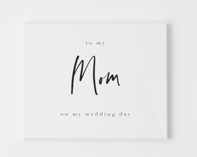 To My Mom on My Wedding Day Card, Mom Wedding Day Card, Calligraphy Card Mom Wedding Day, Parents Wedding Card, To My Parents Card