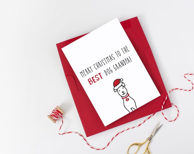 Merry Christmas to the Best Dog Grandpa Holiday Card, Card for Grandfather, Dog lover, Dog Grandpa, merry christmas card from the dog