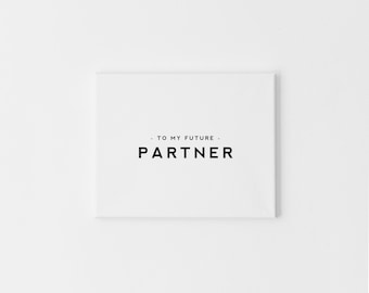 To My Future Partner on Greeting Card , Minimalist Wedding Card, Engagement Card, Anniversary Before Our Wedding, Special Note for Partner
