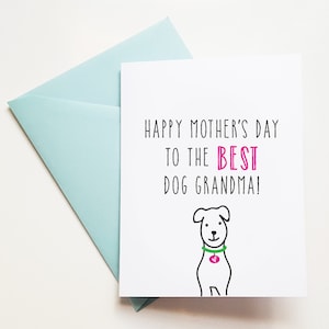 MOTHER'S DAY Card from the Dog to Dog Grandma, Happy Mothers Day Grandma from Dog, Dog Mothers Day Cards, Mothers Day Cards for Grandma