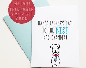 PRINTABLE Father's Day Card, FATHER'S Day Card for the Best Dog Grandpa, Digital Father's Day Card, PRINTABLE Fathers Day Card for Grandpa