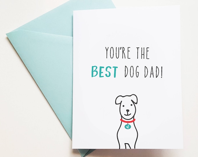 The Best Dog Dad Card, Valentine's From the dog Card, Card for him from the dog, cards from dog, Dog Dad Card, Dog Dad Cards for Valentine's