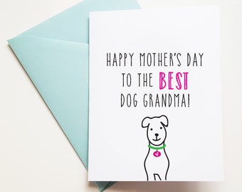 MOTHER'S DAY Card from the Dog to Dog Grandma, Happy Mothers Day Grandma from Dog, Dog Mothers Day Cards, Mothers Day Cards for Grandma