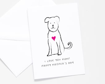 Mothers Day Card from Dog, Dog Cards, Mothers Day Card for Grandma, Mothers Day Card fro Aunt, Mothers Day Card from Children, Dogs