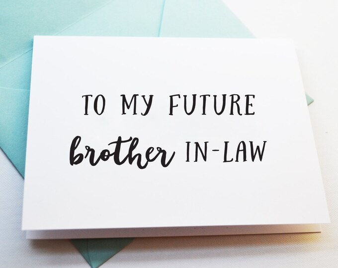 Card for Future Brother In-Law | Card for Future Sibling | Shower Card | Wedding Card | Couples Card | Thank you Card