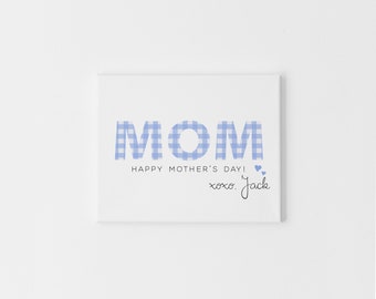 Custom Happy Mother's Day Card for Mom in Blue Gingham, Personalized Mothers Day Cards for Mom, Happy First Mothers Day to the Best Boy Mom