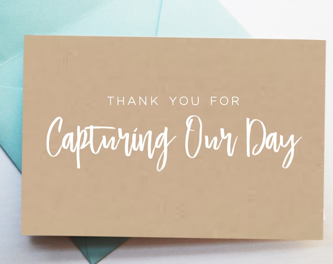 Thank you for Capturing our day card, Thank you card for Wedding Photographer, Wedding Photographer Thank You Cards, Videographer Thank you
